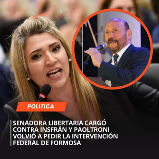 🗣️ SENADORA LIBERTARIA CARGÓ CONTRA INSFRÁN Y PAOLTRONI VOLVIÓ A PEDIR LA INTERVENCIÓN FEDERAL DE FORMOSA
La senadora nacional de La Libertad Avanza, Nadia Márquez, cuestionó en el Senado la permanencia de Gildo Insfrán al frente del Poder Ejecutivo provincial y atribuyó su continuidad a reformas constitucionales y decisiones judiciales que, según sostuvo, permitieron extender su permanencia en el cargo.
Durante una cuestión de privilegio, la legisladora recordó que Insfrán integra el Poder Ejecutivo formoseño desde 1987, primero como vicegobernador y luego como gobernador, y criticó el esquema de reelecciones en la provincia.
Entre sus declaraciones más fuertes, Márquez afirmó que en Formosa existe una concentración de poder y cuestionó el cumplimiento del fallo de la Corte Suprema relacionado con las reelecciones provinciales.
Tras la difusión del discurso, el senador nacional Francisco Paoltroni compartió la intervención de la legisladora y reiteró su pedido de intervención federal para Formosa.
"Insfrán es un gobernador ilegítimo que se sostiene en el poder gracias a que burló la Constitución, con la ayuda de sus cómplices y de una Justicia dependiente", expresó el legislador formoseño en sus redes sociales.
#Política #Formosa #GildoInsfrán #Paoltroni #LaLibertadAvanza #Senado