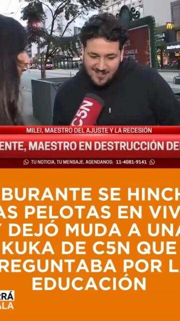 LABURANTE SE HINCHÓ LAS PELOTAS EN VIVO Y DEJÓ MUDA A UNA KUKA DE C5N QUE PREGUNTABA POR LA EDUCACIÓN @javiermilei #AnalisisLitoral, #Argentina, #NoticiasArgentina, #ActualidadArgentina, #Periodismo, #LitoralArgentino, #EntreRios, #Rosario, #Cordoba, #BuenosAires, @infobae, @lanacion, @clarincom, @todonoticias, @perfilcom, @ambitocom, @rosariotres, @diariolacapital, @lavozcomar, @cadena3com