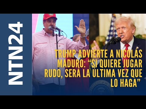 Trump advierte a Maduro: "Si quiere jugar rudo, será la última vez que lo haga" - youtube