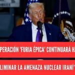 Trump advierte que la operación 'Furia Épica' continuará hasta "aplastar la amenaza nuclear iraní" - youtube