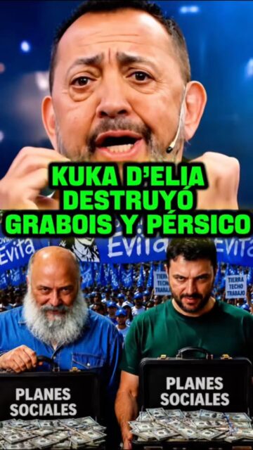 KUKA D’ELIA DESTRUYÓ
GRABOIS Y PÉRSICO