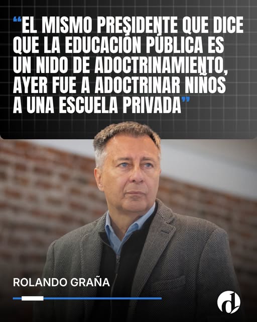 ⭕ Rolando Graña cruzó a Milei por haber ido a hablar a una escuela privada: "El mismo Presidente que dice que la educación pública es un nido de adoctrinamiento, fue a adoctrinar niños" Es claramente : #IrresponsabilidadPeriodística, #ÉticaPeriodística, #PeriodismoResponsable, #PeriodismoIndependiente, #LibertadDePrensa, #Credibilidad, #Transparencia, #Verdad, #OpiniónPública, #ManipulaciónMediática, #DobleVara, #DobleDiscurso, #CinismoMediático, #OperacionesMediáticas, #RelatoMediático, #Desinformación, #FakeNews, #Periodismo, #MediosDeComunicación, #CiudadaníaInformada