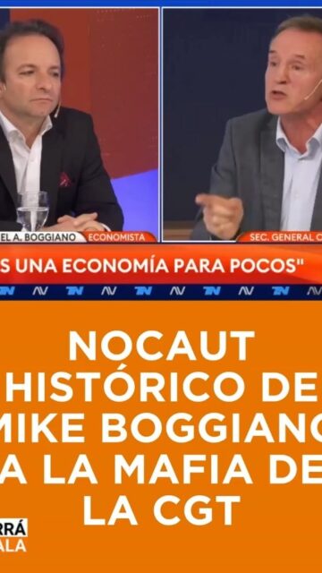 NOCAUT HISTÓRICO DE MIKE BOGGIANO A LA MAFIA DE LA CGT @javiermilei